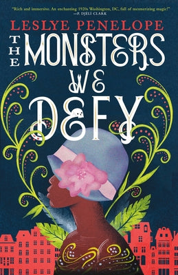 Cover Image for The Monsters We Defy -- Leslye Penelope, Paperback