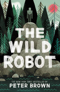 Cover Image for The Wild Robot: Volume 1 -- Peter Brown, Paperback