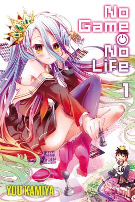 Cover Image for No Game No Life, Vol. 1 (Light Novel) -- Yuu Kamiya, Paperback