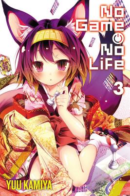 Cover Image for No Game No Life, Vol. 3 (Light Novel) -- Yuu Kamiya, Paperback