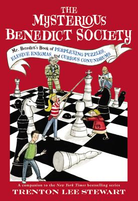Cover Image for The Mysterious Benedict Society: Mr. Benedict's Book of Perplexing Puzzles, Elusive Enigmas, and Curious -- Trenton Lee Stewart, Paperback