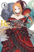 Cover Image for RE: Zero -Starting Life in Another World-, Vol. 4 (Light Novel): Volume 4 -- Tappei Nagatsuki, Paperback