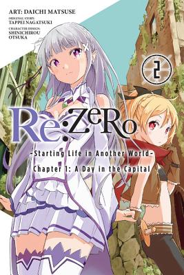 Cover Image for RE: Zero -Starting Life in Another World-, Chapter 1: A Day in the Capital, Vol. 2 (Manga) -- Tappei Nagatsuki, Paperback