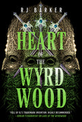 Cover Image for Heart of the Wyrdwood -- Rj Barker, Paperback
