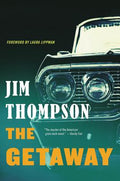 Cover Image for The Getaway -- Jim Thompson, Paperback