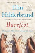 Cover Image for Barefoot -- Elin Hilderbrand, Paperback