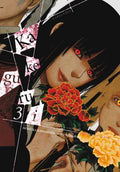 Cover Image for Kakegurui - Compulsive Gambler -, Vol. 3 -- Homura Kawamoto, Paperback