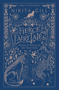 Cover Image for Fierce Fairytales: Poems and Stories to Stir Your Soul -- Nikita Gill, Paperback