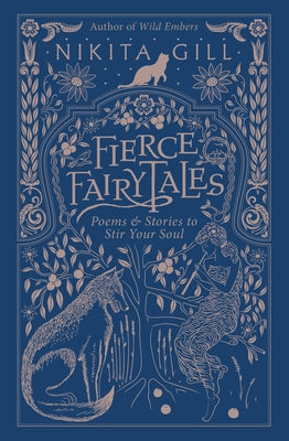 Cover Image for Fierce Fairytales: Poems and Stories to Stir Your Soul -- Nikita Gill, Paperback