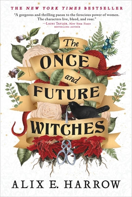 Cover Image for The Once and Future Witches -- Alix E. Harrow, Paperback