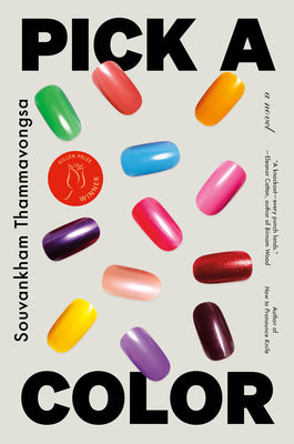 Cover Image for Pick a Color -- Souvankham Thammavongsa, Hardcover