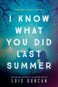 Cover Image for I Know What You Did Last Summer -- Lois Duncan-Arquette, Paperback