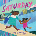 Cover Image for Saturday -- Oge Mora, Hardcover