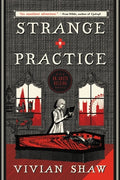 Cover Image for Strange Practice -- Vivian Shaw, Paperback