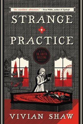 Cover Image for Strange Practice -- Vivian Shaw, Paperback