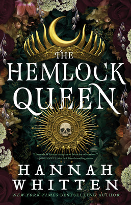 Cover Image for The Hemlock Queen -- Hannah Whitten, Hardcover