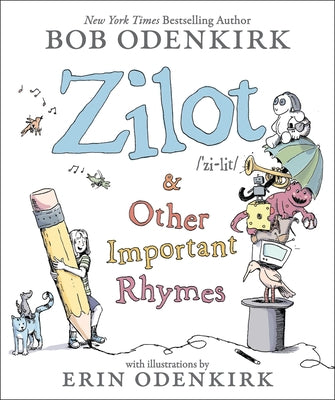 Cover Image for Zilot & Other Important Rhymes -- Bob Odenkirk, Hardcover