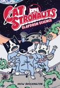 Cover Image for Catstronauts: Slapdash Science -- Drew Brockington, Paperback