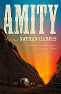 Cover Image for Amity -- Nathan Harris, Hardcover