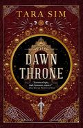 Cover Image for The Dawn Throne -- Tara Sim, Paperback