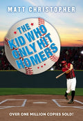 Cover Image for The Kid Who Only Hit Homers -- Matt Christopher, Paperback