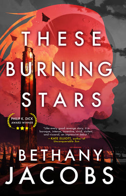 Cover Image for These Burning Stars -- Bethany Jacobs, Paperback