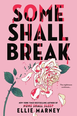 Cover Image for Some Shall Break -- Ellie Marney, Paperback