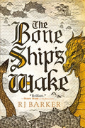 Cover Image for The Bone Ship's Wake -- Rj Barker, Paperback