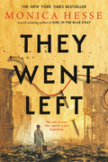 Cover Image for They Went Left -- Monica Hesse, Paperback