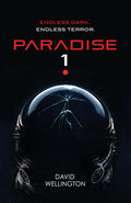 Cover Image for Paradise-1 -- David Wellington, Paperback