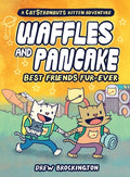 Cover Image for Waffles and Pancake: Best Friends Fur-Ever (a Graphic Novel) -- Drew Brockington, Hardcover