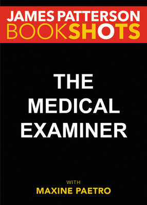 Cover Image for The Medical Examiner -- James Patterson, Paperback