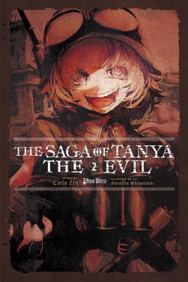 Cover Image for The Saga of Tanya the Evil, Vol. 2 (Light Novel): Plus Ultra -- Carlo Zen, Paperback