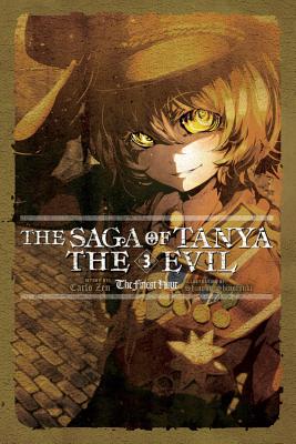 Cover Image for The Saga of Tanya the Evil, Vol. 3 (Light Novel): The Finest Hour -- Carlo Zen, Paperback
