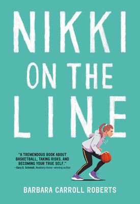 Cover Image for Nikki on the Line -- Barbara Carroll Roberts, Paperback