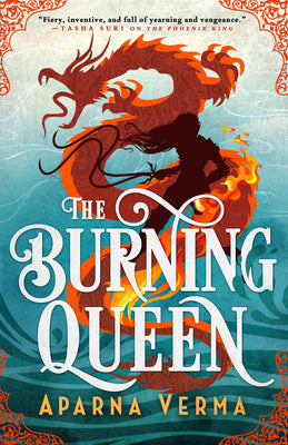 Cover Image for The Burning Queen -- Aparna Verma, Paperback