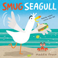 Cover Image for Smug Seagull -- Maddie Frost, Hardcover