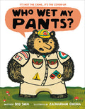 Cover Image for Who Wet My Pants? -- Bob Shea, Hardcover