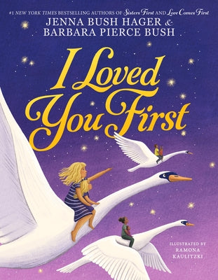 Cover Image for I Loved You First -- Jenna Bush Hager, Hardcover