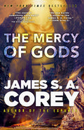 Cover Image for The Mercy of Gods -- James S. A. Corey, Paperback
