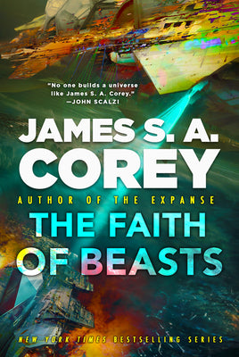 Cover Image for The Faith of Beasts -- James S. A. Corey, Hardcover