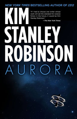 Cover Image for Aurora -- Kim Stanley Robinson, Paperback