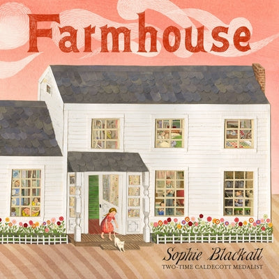 Cover Image for Farmhouse -- Sophie Blackall, Hardcover