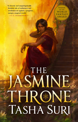 Cover Image for The Jasmine Throne -- Tasha Suri, Paperback