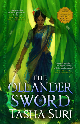 Cover Image for The Oleander Sword -- Tasha Suri, Paperback