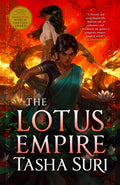 Cover Image for The Lotus Empire -- Tasha Suri, Paperback