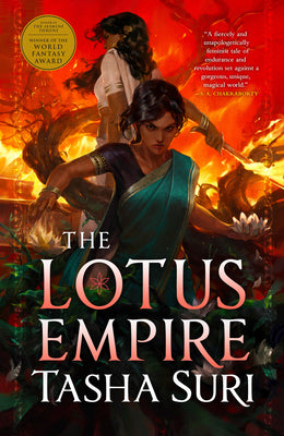 Cover Image for The Lotus Empire -- Tasha Suri, Paperback