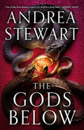 Cover Image for The Gods Below -- Andrea Stewart, Paperback