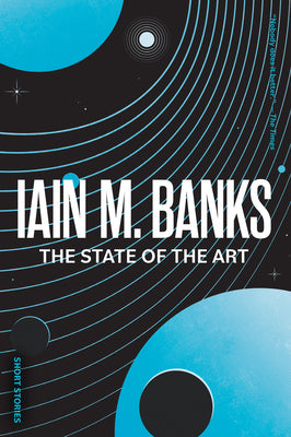 Cover Image for The State of the Art -- Iain M. Banks, Paperback