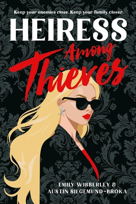 Cover Image for Heiress Among Thieves -- Emily Wibberley, Hardcover